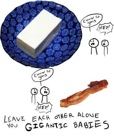 It's just food, shove it in your pieholes and move on.
