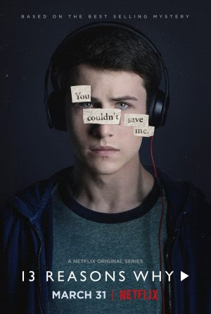 A New Netflix Original: 13 Reasons Why