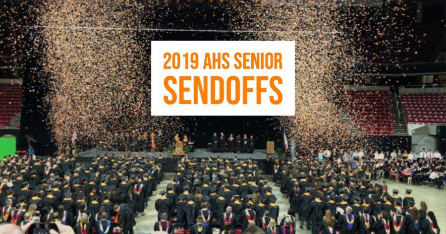 2019 AHS Senior Sendoffs